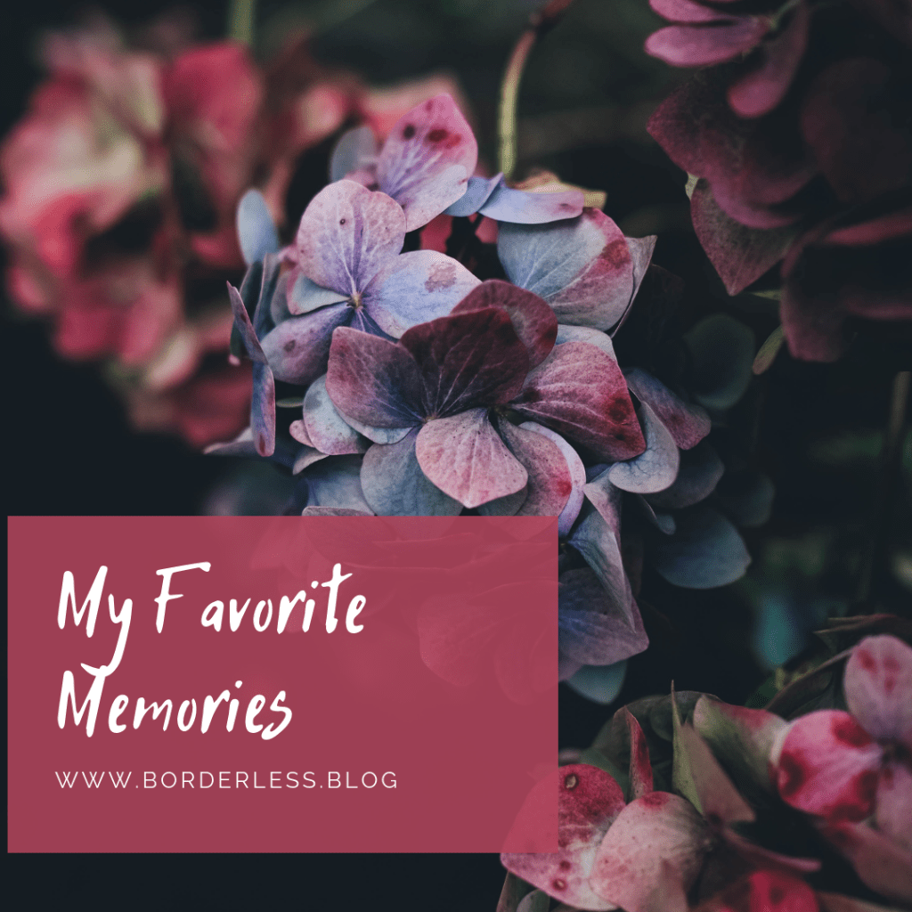 My Favorite Memories
